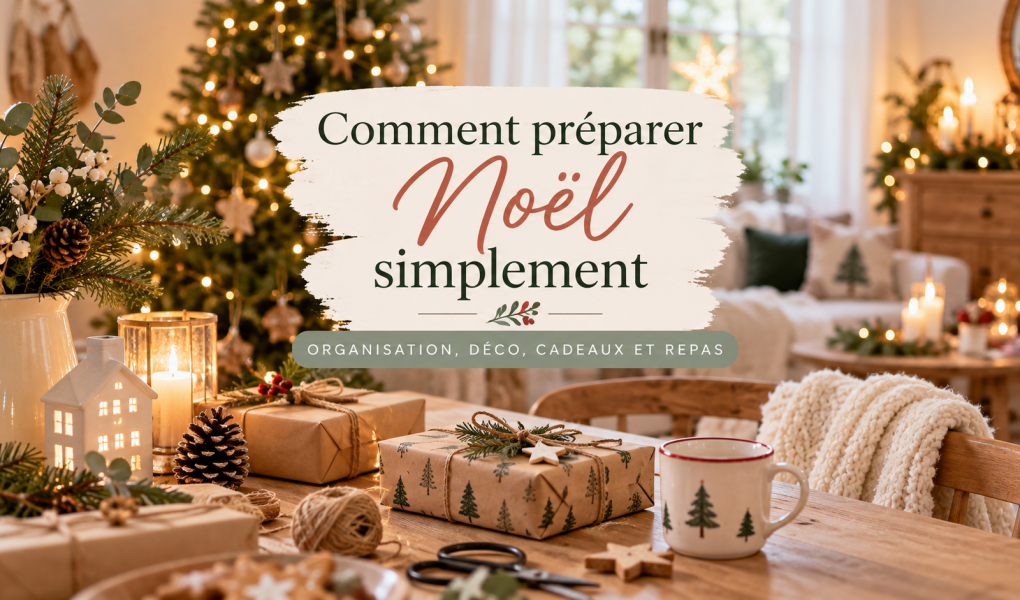 Préparer Noël simplement