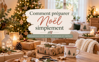 Préparer Noël simplement