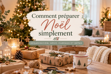 Préparer Noël simplement